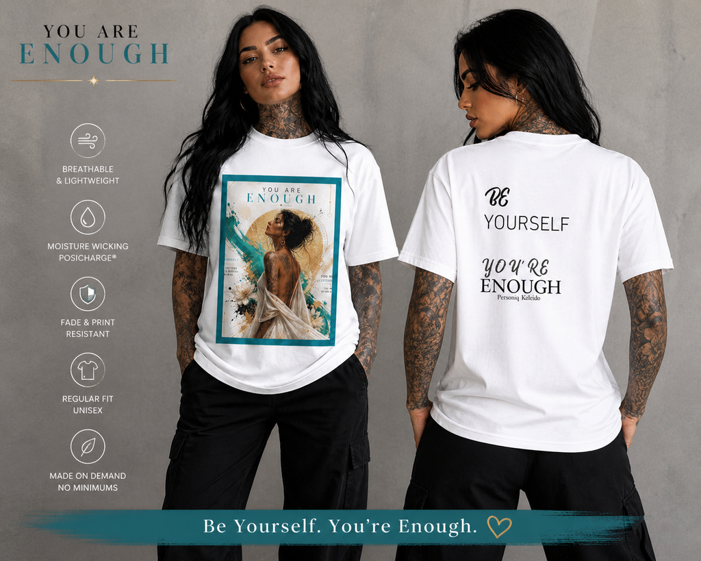 YOU ARE ENOUGH l Performance l  Self Love Statement l Unisex Performance Tee White