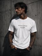 SILENCE SPEAKS LOUDER. - Performance Unisex Statement T-shirt White