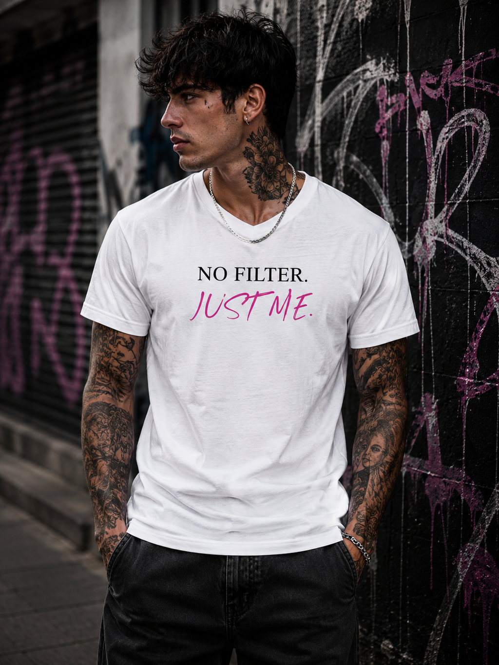 NO FILTER. JuST ME l Premium Unisex Statement T--Shirt